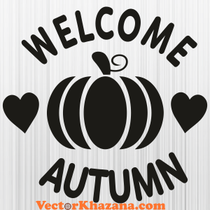 Welcome Autumn Fall Svg