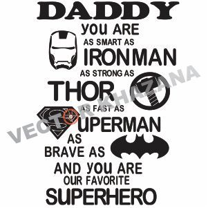 Daddy You are My Favorite Superhero Logo Svg