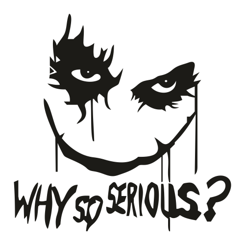 Joker Why So Serious Svg